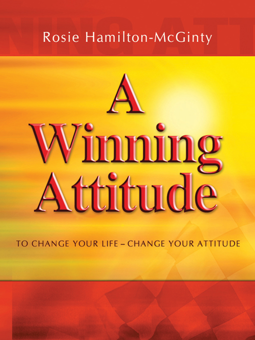 Title details for A Winning Attitude by Rosie Hamilton-McGinty - Available